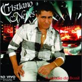 cd,s cristiano neves a paixao do brasil